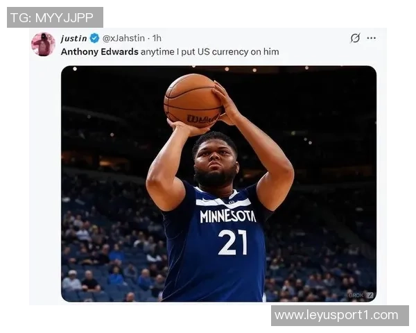 爱德华兹状态低迷半场仅得6分失误频繁表现不佳需调整状态